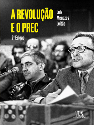 cover image of A Revolução e o PREC--2ª Edição